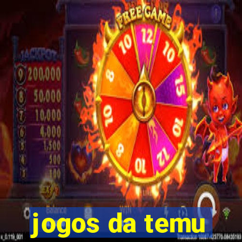 jogos da temu